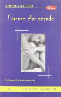L'amore che accade