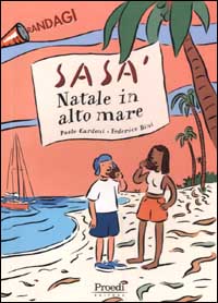 Sasà, Natale in alto mare Sasà, Natale in alto mare