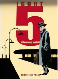 Cinque è il numero perfetto Cinque è il numero perfetto