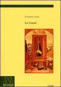 La gnosi La gnosi