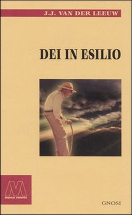 Dei in esilio Dei in esilio