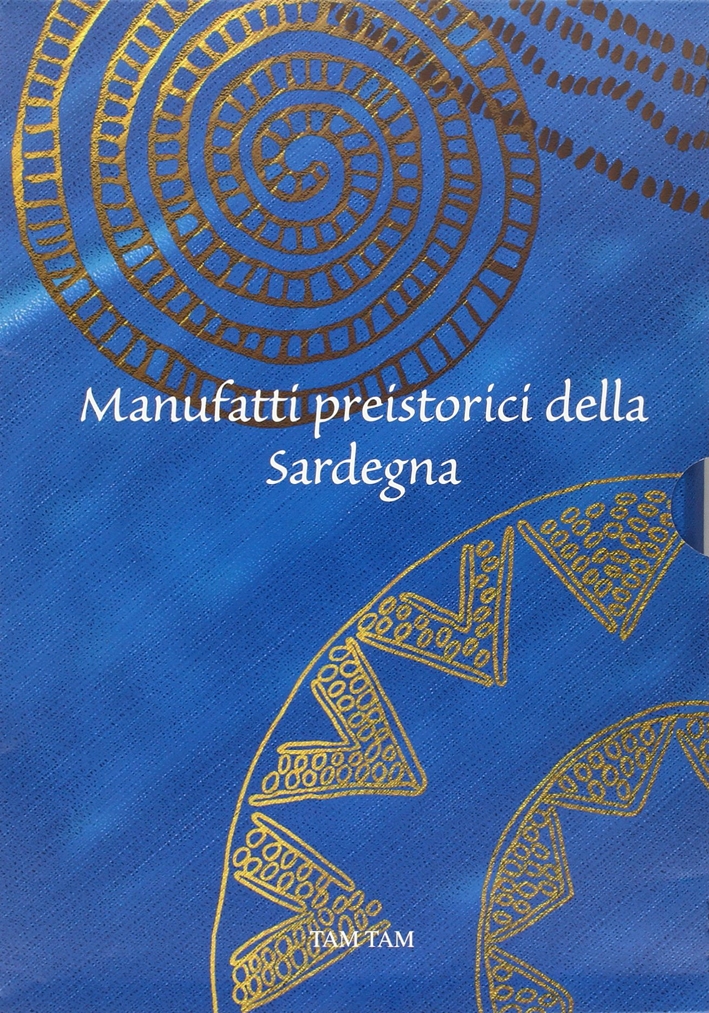 Manufatti preistorici della Sardegna Manufatti preistorici della Sardegna