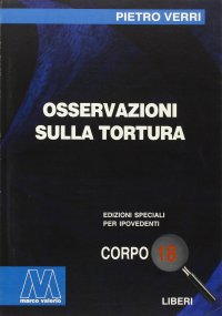 Osservazioni sulla Tortura. [Edizione per Ipovedenti]