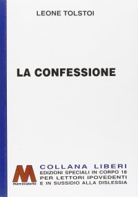 La Confessione. [Edizione per Ipovedenti]