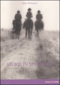 Storie in Maremma Storie in Maremma
