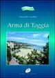 Arma di Taggia. Il Arma di Taggia. Il