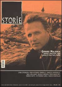 Storie. All write (2002). Vol. 44: Gerard Malanga. Poesia a New York, oggiPoetry in New York, today Storie. All write (2002). Vol. 44: Gerard Malanga. Poesia a New York, oggiPoetry in New York, today