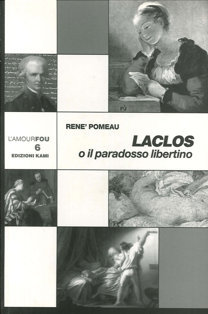 Laclos o il paradosso libertino
