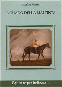 Il guado della Maltinta