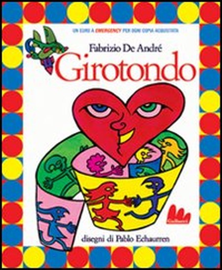 Girotondo. Ediz. illustrata Girotondo. Ediz. illustrata