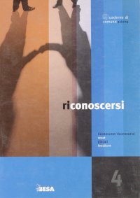 Quaderno di comunicazione. Vol. 4
