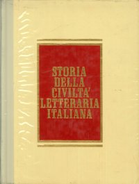 Storia della civiltà letteraria italiana. Vol. 1/2: Dalle origini al Trecento