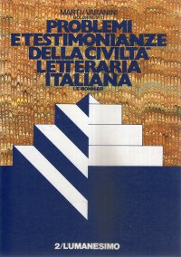 Problemi e testimonianze della civiltà letteraria italiana. Vol. 2