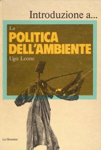 La politica dell'ambiente