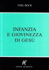 Infanzia e giovinezza di Gesù