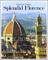 Splendid Florence