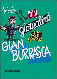 Il giornalino di Gian Burrasca Il giornalino di Gian Burrasca