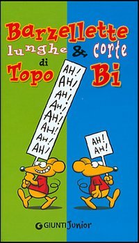 Barzellette lunghe e corte di Topo Bi
