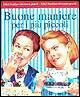 Buone maniere. Per i più piccoli Buone maniere. Per i più piccoli