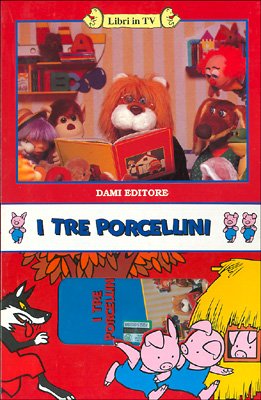 I tre porcellini. Con videocassetta I tre porcellini. Con videocassetta