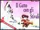 Il gatto con gli stivali Il gatto con gli stivali