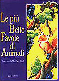 Le più belle favole di animali Le più belle favole di animali