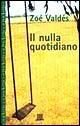 Il nulla quotidiano