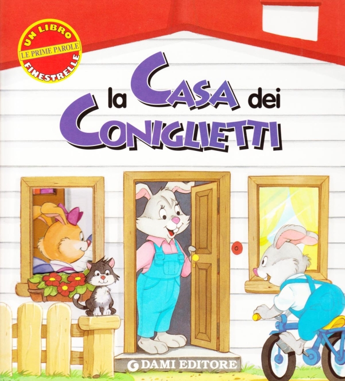 La casa dei coniglietti La casa dei coniglietti