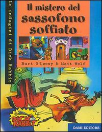 Il mistero del sassofono soffiato Il mistero del sassofono soffiato