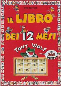 Il libro dei 12 mesi Il libro dei 12 mesi