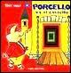 Porcello va al castello Porcello va al castello