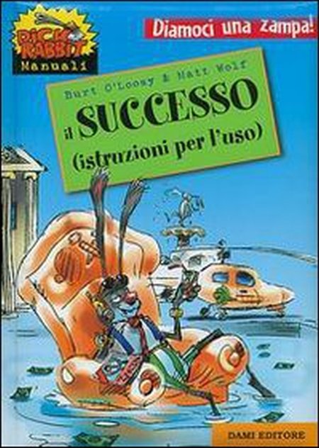 Il successo (istruzioni per l'uso) Il successo (istruzioni per l'uso)