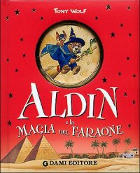 Aldin e la magia del faraone