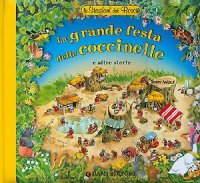La grande festa delle coccinelle. E altre storie