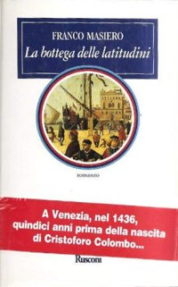 La bottega delle latitudini