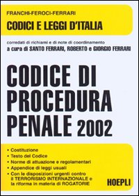 Codice di procedura penale 2002 Codice di procedura penale 2002