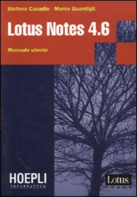Lotus Notes 4.6 Lotus Notes 4.6