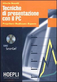 Tecniche di rappresentazione con il PC. Con CD-ROM Tecniche di rappresentazione con il PC. Con CD-ROM