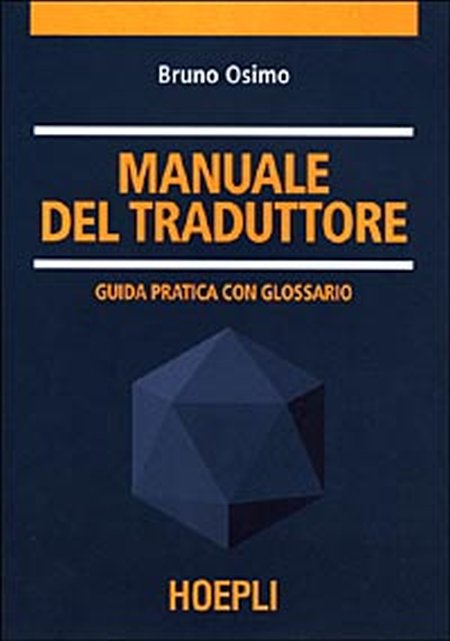 Manuale del traduttore Manuale del traduttore