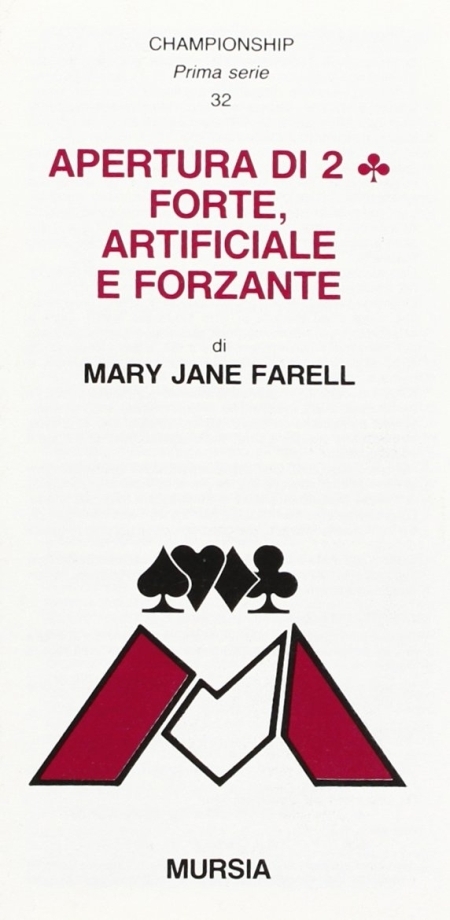 Apertura di 2 forte, artificiale e forzante Apertura di 2 forte, artificiale e forzante