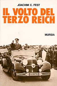 Il volto del Terzo Reich. Profilo degli uomini chiave della Germania nazista Il volto del Terzo Reich. Profilo degli uomini chiave della Germania nazista