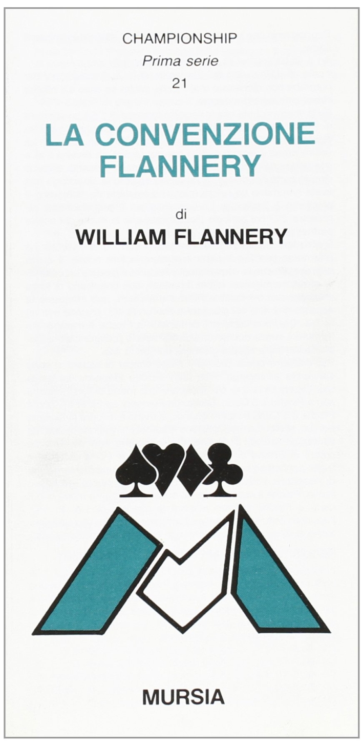 La convenzione Flannery La convenzione Flannery