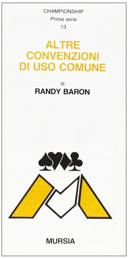 Altre convenzioni di uso comune Altre convenzioni di uso comune