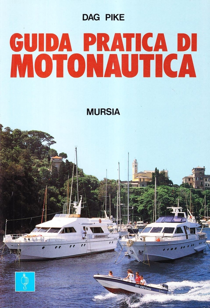 Guida pratica di motonautica Guida pratica di motonautica