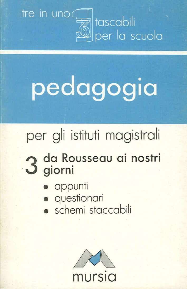 Pedagogia. Vol. 3 Pedagogia. Vol. 3