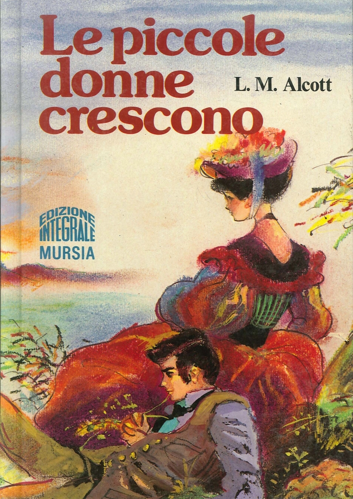 Le piccole donne crescono Le piccole donne crescono