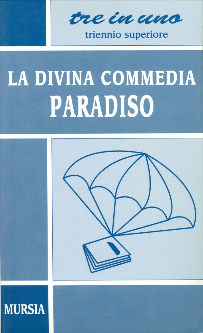 Divina Commedia. Paradiso Divina Commedia. Paradiso