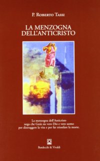 La menzogna dell'Anticristo