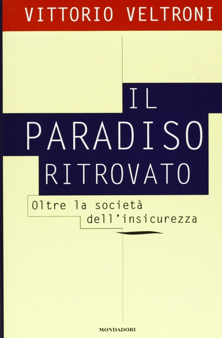 Il Paradiso Ritrovato Il Paradiso Ritrovato