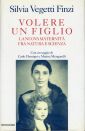 Volere un figlio Volere un figlio